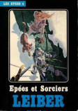 Fritz Leiber - Eppees et Sorciers ( LES EPEES # 4 )