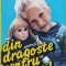 DIN DRAGOSTE PENTRU UN COPIL-BETTY MAHMOODY, ARNOLD DUNCHOCK-221432