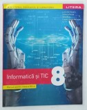 INFORMATICA SI TIC , MANUAL PENTRU CLASA A VIII-a de LUMINITA CIOCARU ... CLAUDIA-ELENA MITRACHE , 2020