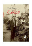 Cehov - Paperback brosat - Virgil Tanase - Tracus Arte