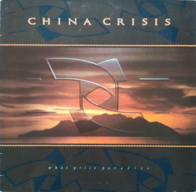 Vinil China Crisis &amp;lrm;&amp;ndash; What Price Paradise (VG+) foto