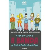 A BANDA - A Gal&aacute;pagos -akci&oacute; - Sz&eacute;kely Anik&oacute;