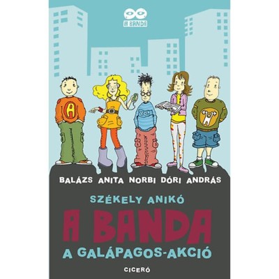 A BANDA - A Gal&amp;aacute;pagos -akci&amp;oacute; - Sz&amp;eacute;kely Anik&amp;oacute; foto