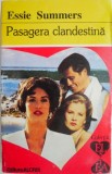 Pasagera clandestina - Essie Summers - Roman de dragoste