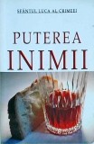 Sfantul Luca al Crimeei - Puterea inimii