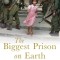 The Biggest Prison on Earth: A History of the Occupied Territories