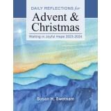 Waiting in Joyful Hope: Daily Reflections for Advent and Christmas 2023-2024