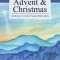 Waiting in Joyful Hope: Daily Reflections for Advent and Christmas 2023-2024
