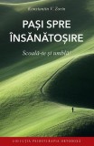 Pași spre &icirc;nsănătoșire Paperback Konstantin V. Zorin Tradiția Biblică Nevoința Creștină Psihologie Carte