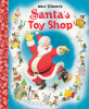 Santa&#039;s Toy Shop Little Golden Board Book (Disney Classic)