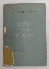 MAGIE UND RELIGION von CARL HEINZ RATSCHOW , 1947 foto