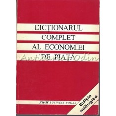 Dictionarul Complet Al Economiei De Piata. SM Business Books - Nr.: 9