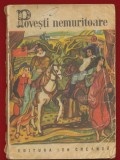 "Povesti nemuritoare 9" - Editura Ion Creanga - Editia a II-a -Bucuresti, 1974