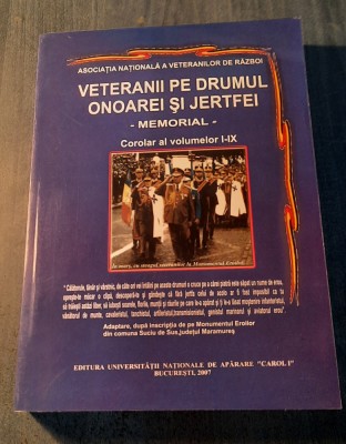 Veteranii pe drumul onoarei si jerfei memorial Victor Atanasiu foto
