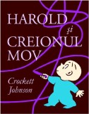 Harold si creionul mov | Crockett Johnson