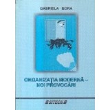 Organizatia moderna - Noi provocari