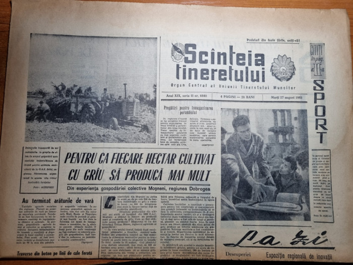 scanteia tineretului 27 august 1963-art. regiunea arges,timisoara ,deva,galati