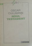 OSCAR CULLMANN - NOUL TESTAMENT
