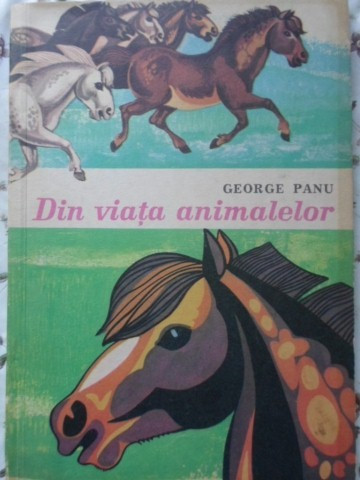 DIN VIATA ANIMALELOR-GEORGE PANU