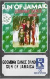 Caseta audio Goombay Dance Bnad - Sun Of Jamaica, originala, Casete audio, Pop