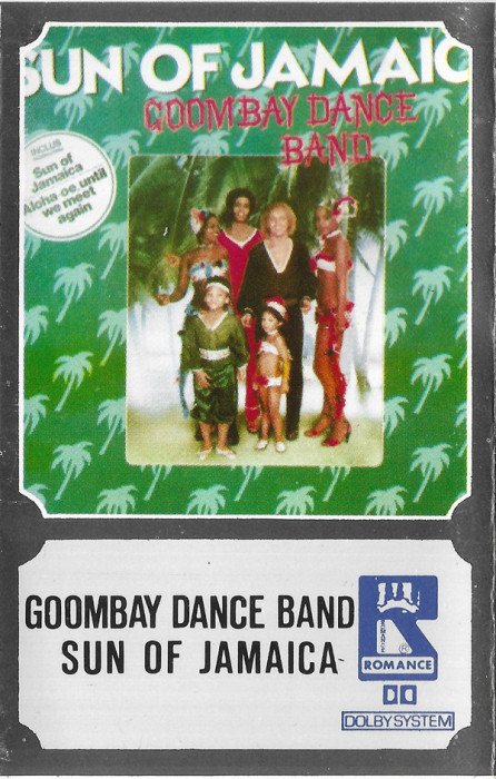 Caseta audio Goombay Dance Bnad - Sun Of Jamaica, originala