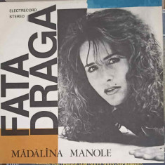 Disc vinil, LP. FATA DRAGA-MADALINA MANOLE