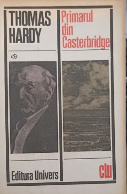 PRIMARUL DIN CASTERBRIDGE-THOMAS HARDY-266621 foto