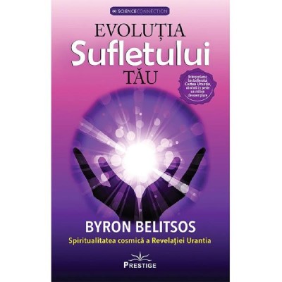 Evolutia sufletului tau - Byron Belitsos foto