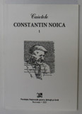 Caietele Constantin Noica vol. 1