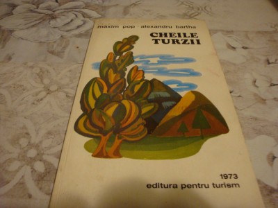 Pop / Bartha - Cheile Turzii - 1973 - cu harta foto