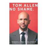 Tom Allen No Shame Memoir Carte in Engleza Comedie Aventuri Emotii Autenticitate Carti Straina
