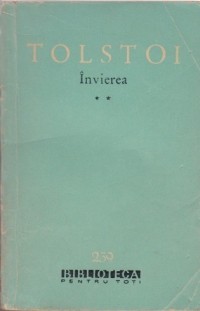 Lev Tolstoi - &Icirc;nvierea ( vol. 2 )
