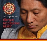 Tibetan Meditation Music: For Quiet Mind and Peaceful Heart