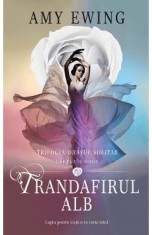Trandafirul alb. Seria Orasul Solitar. Vol.2 - Amy Ewing foto