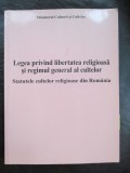 Legea privind libertatea religioasa si regimul general al cultelor