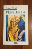 Jovan ZIVLAK - Penitenta. Poezii (Cu portet, 1997 - Ca noua!)