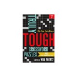 The New York Times Truly Tough Crossword Puzzles, Volume 2: 200 Challenging Puzzles