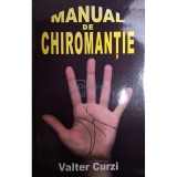 Valter Curzi - Manual de chiromantie (Editia: 2004)