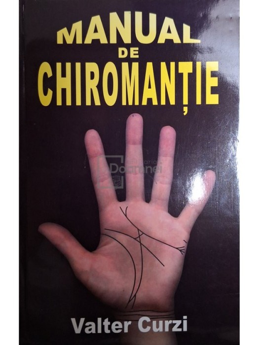 Valter Curzi - Manual de chiromantie (Editia: 2004)