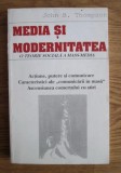 John B. Thompson - Media si modernitatea. O teorie sociala a mass-media