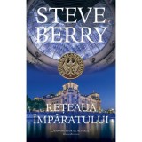 Reteaua imparatului - Steve Berry, Rao