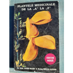 PLANTELE MEDICINALE DE LA ,,A&#039;&#039; LA ,,Z&#039;&#039;-DR. FARM.OVIDIU BOJOR-BIOLOG MIRCEA ALEXAN