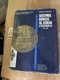 Sistemul banesc al leului si Precursorii lui, vol. 3 cartonata cu supracoperta / Costin C. Kiritescu 1971