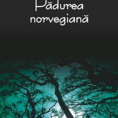 Padurea norvegiană - Paperback brosat - Haruki Murakami - Polirom