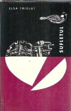 Sufletul - Elsa Triolet