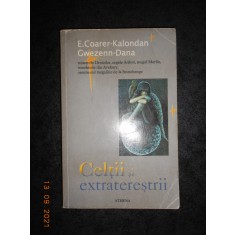 E. COARER-KALONDAN, GWEZENN-DANA - CELTII SI EXTRATERESTRII (1995)