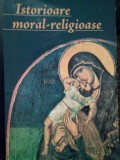 Valeriu Dobrescu - Istorioare moral-religioase (Editia: 2009)