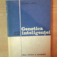 GENETICA INTELIGENTEI de JAZQUES LARMAT , 1977