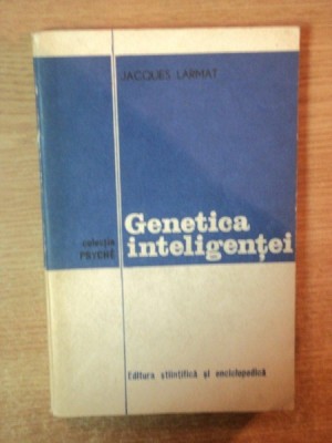 GENETICA INTELIGENTEI de JAZQUES LARMAT , 1977 foto