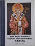Viata, Slujba &amp; Acatistul Sfantului Ierarh Iosif cel Nou de la Partos - Carte Religioasa Crestinism